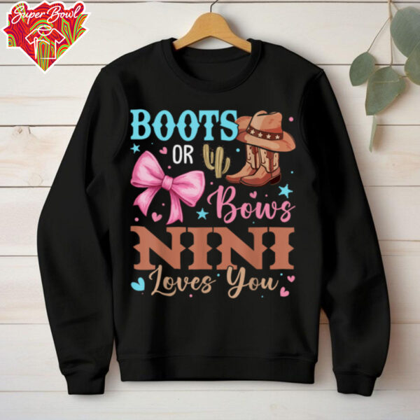 Boots or Bows Gender Reveal Decorations Nini Loves You T Shirt