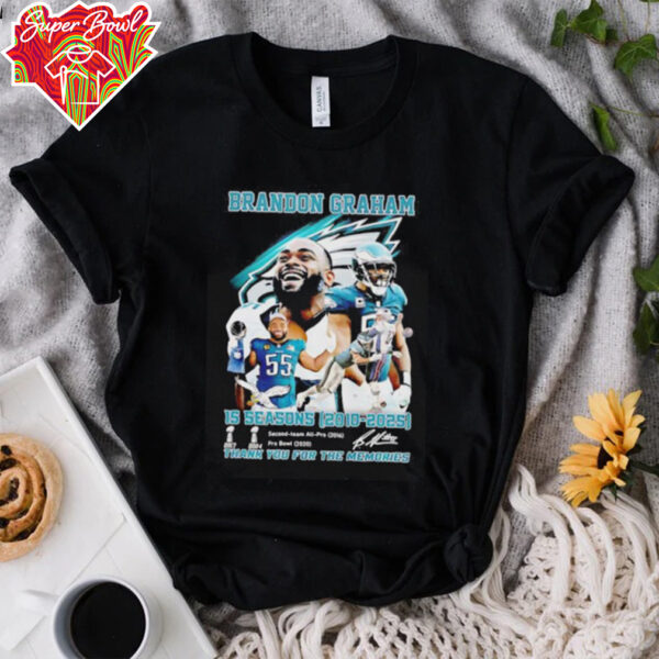 Brandon Graham 15 seasons 2010 2025 thank you for the memories shirt