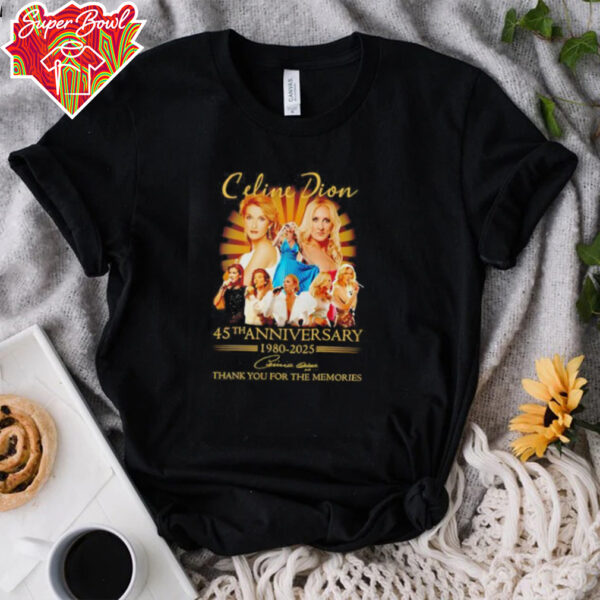 Celine Dion 45th anniversary 1980 2025 thank you for the memories shirt