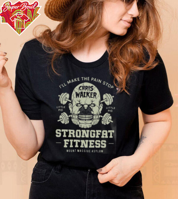 Chris Walker Strongfat Fitness Mount Massive Asylum Unisex T shirt