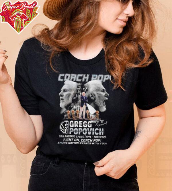 Coach Pop Gregg Popovich Spurs Nation Stands With You Signature Unisex T shirt