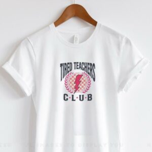 Tired teachers club lightning logo shirt