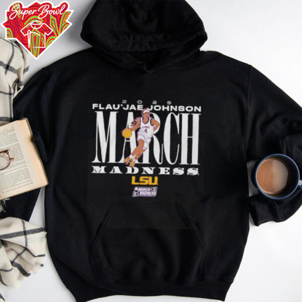 Flau’jae Johnson March Madness LSU basketball shirt