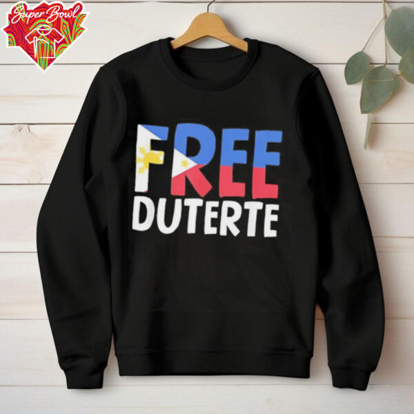 Free Duterte President Rodrigo Digong shirt