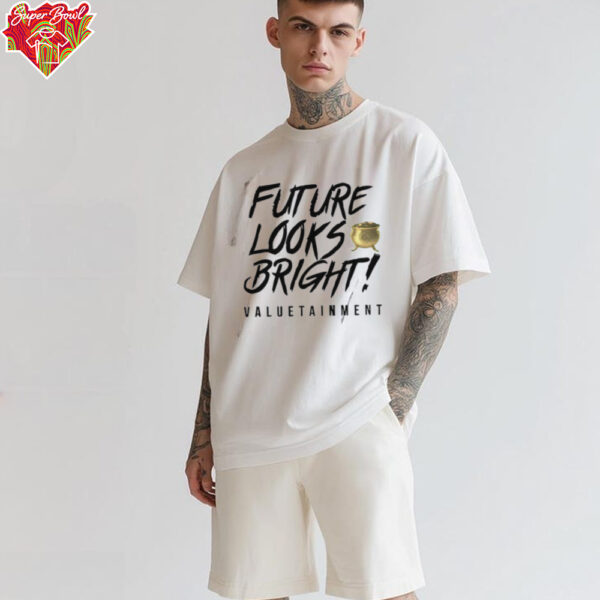 Future Looks Bright Pot of Gold 2025 Shirt