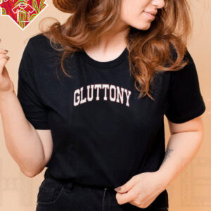 Gluttony shirt