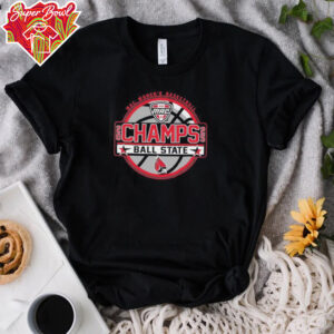 MAC Ball State Cardinals Women’s Basketball Champs 2025 shirt