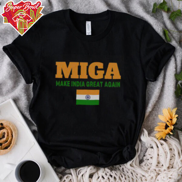 Hot Miga Make India Great Again T Shirt