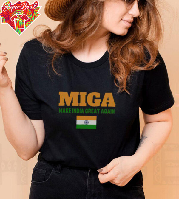 Hot Miga Make India Great Again T Shirt