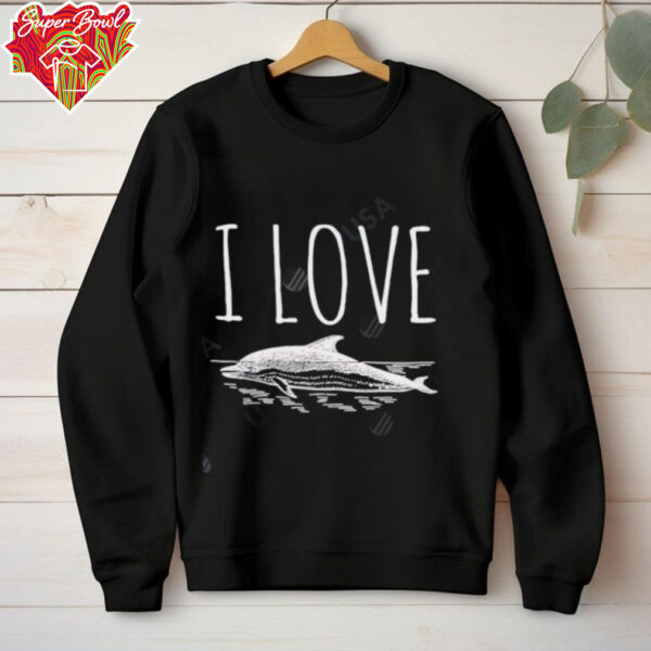 I Love Dolphins vintage art shirt