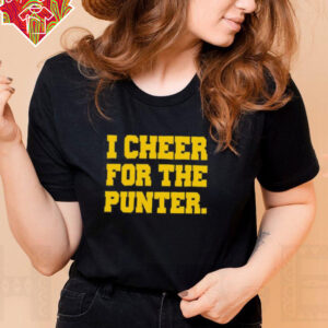 I cheer for the punter Iowa shirt