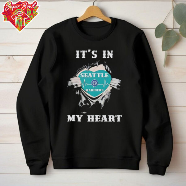 It’s in my heart Seattle Mariners inside me shirt