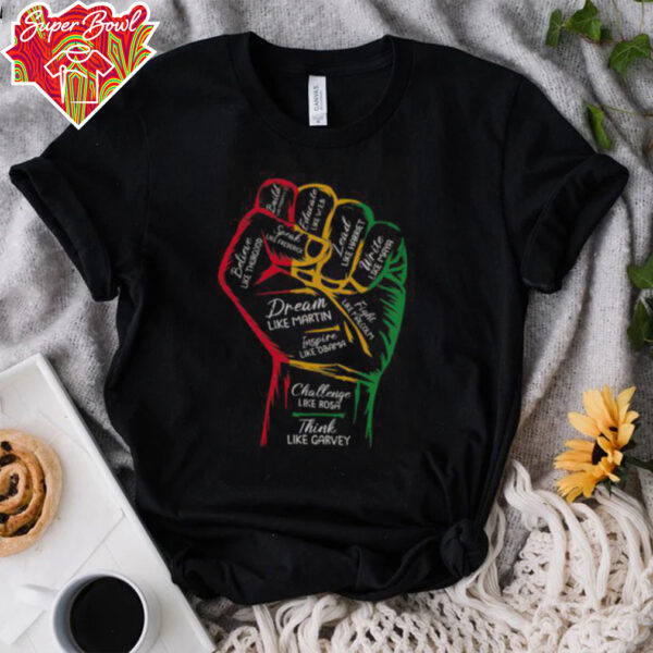 Nice Inspiring Black Leaders Power Fist Hand Black History Month T Shirt