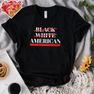 American not Black White shirt