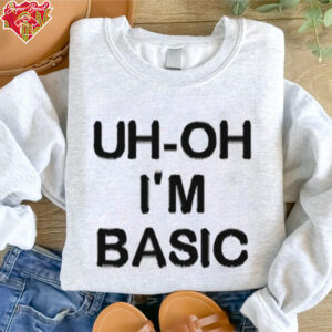 Djo Music Uh Oh I’m Basic Shirt