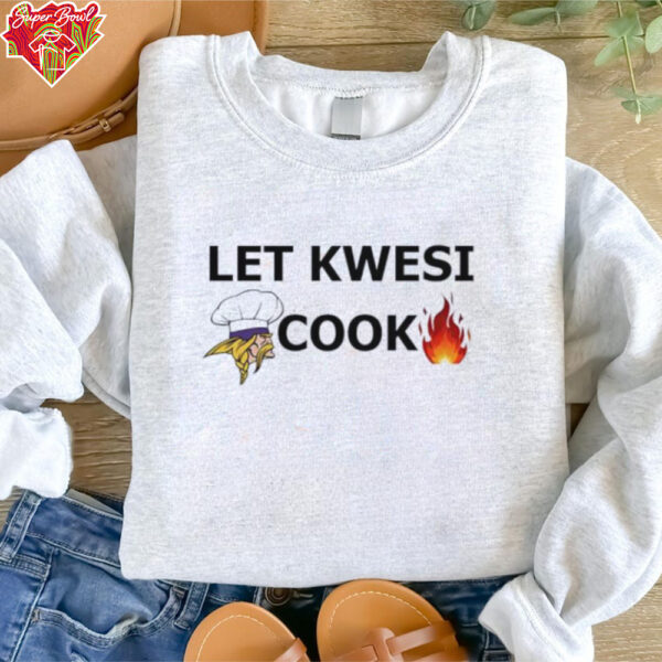 Minnesota Vikings Let Kwesi Cook t shirt