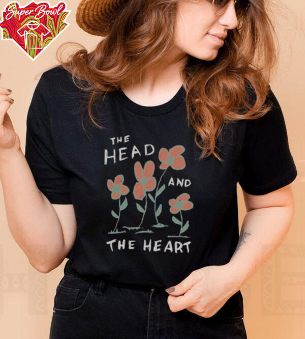 Nice The Head And The Heart Flower T Shirt