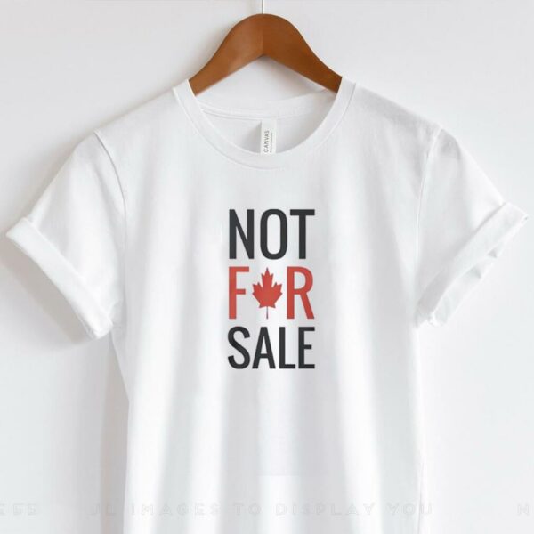 Not for sale Canada maple leaf shirt