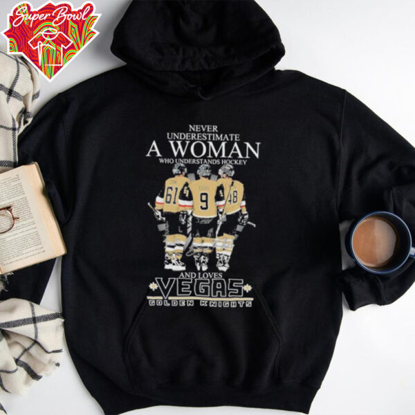 Official Never Underestimate A Woman Who Understands Hockey And Loves Vegas Golden Knights Signatures T shirts