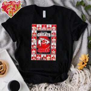 All Time Greats Kansas City Chiefs 2025 shirt