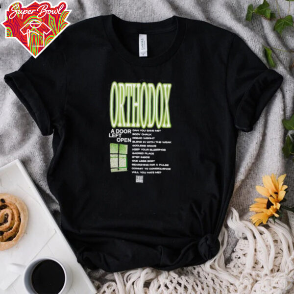 Orthodox A Door Left Open 2025 shirt