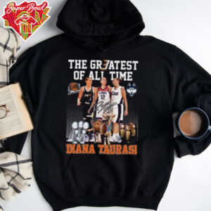 The Greatest of all time Diana Taurasi signature shirt