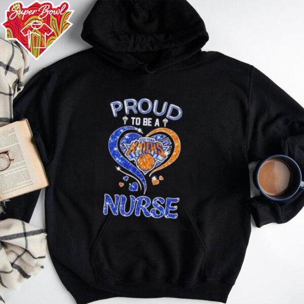 Proud to be a nurse New York Knicks diamond shirt