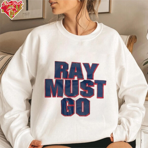 Ray must go New York Giants shirt