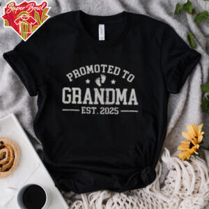 Official Promoted To Grandma Est 2025 Grandparents Baby Announcement T Shirt 600x600