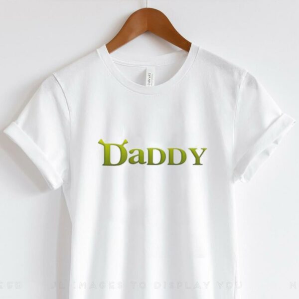 Shrek Daddy shirt