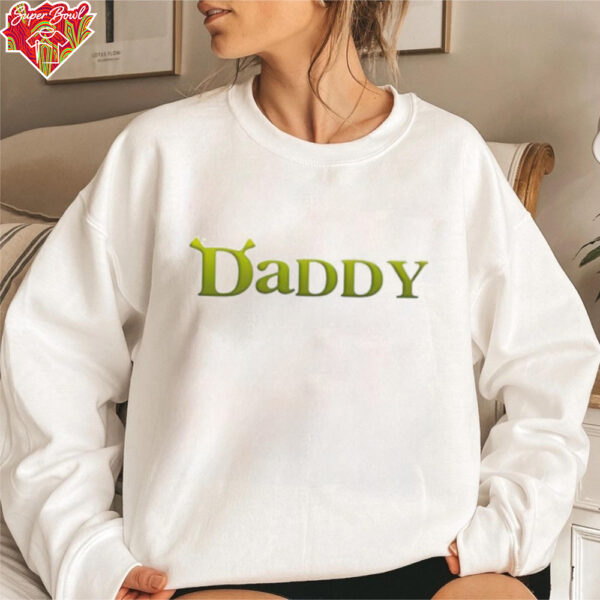 Shrek Daddy shirt