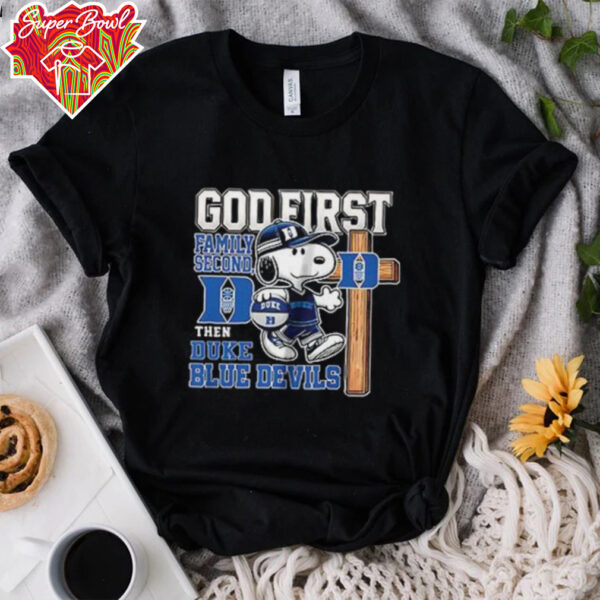 Snoopy God first family second then Duke Blue Devils shirt