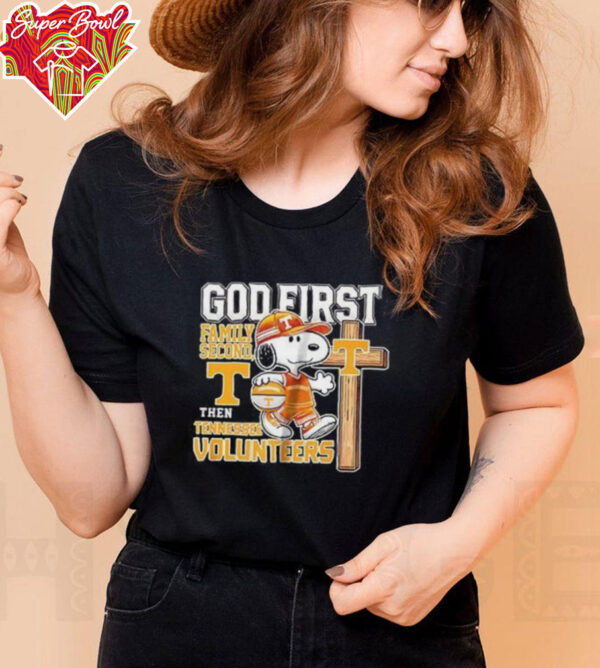 Snoopy God first family second then Tennessee Volunteers shirt