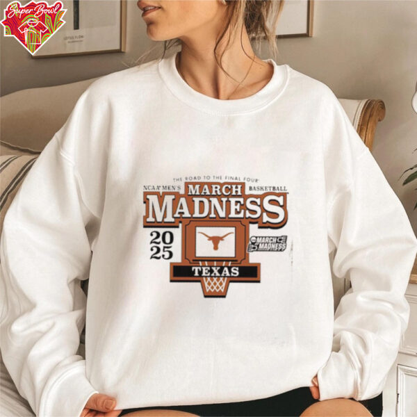 The road to the Final Four Texas Longhorns 2025 Men’s Basketball March Madness shirt