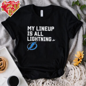 Tampa Bay Lightning my lineup is all logo shirt