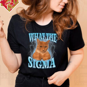 What The Sigma Meme Cat T Shirt