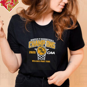 William and Mary Tribe 2025 CAA Women’s Basketball Conference Tournament Champions shirt