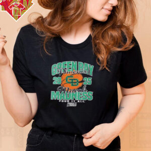 Wisconsin Green Bay Phoenix March Madness 2025 Women’s Basketball Four it all shirt