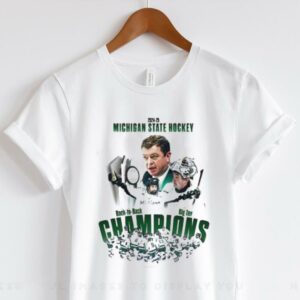 2024 25 Michigan State Hockey Back To Back Big Ten Champions Unisex T shirt