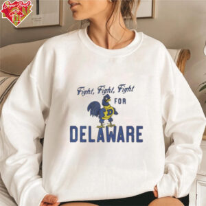 Fight fight fight for Delaware vintage shirt