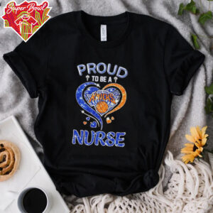 Proud to be a nurse New York Knicks diamond shirt