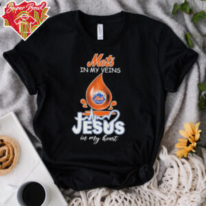 Official New York Mets In My Veins Jesus In My Heart T shirts