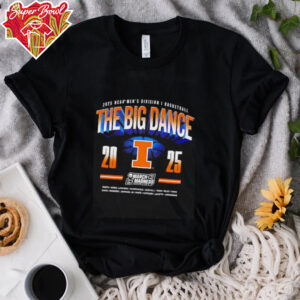 The Big Dance 2025 NCAA Division I Men’s Basketball Illinois Fighting Illini shirt