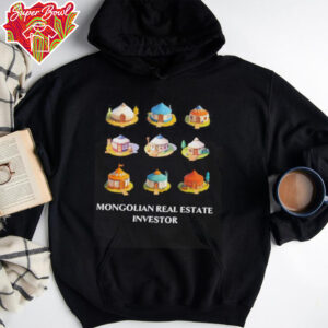 Mongolian Real Estate Investor shirt