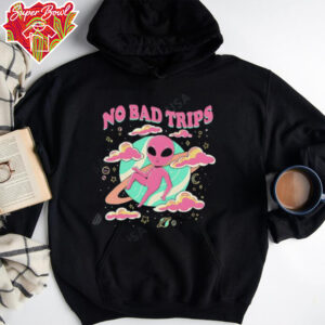 No bad trips Alien shirt