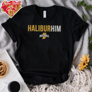 Official Indiana Pacers HaliburHIM Tyrese Haliburton T Shirt