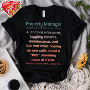 Funny Property Manager Sweatshirt